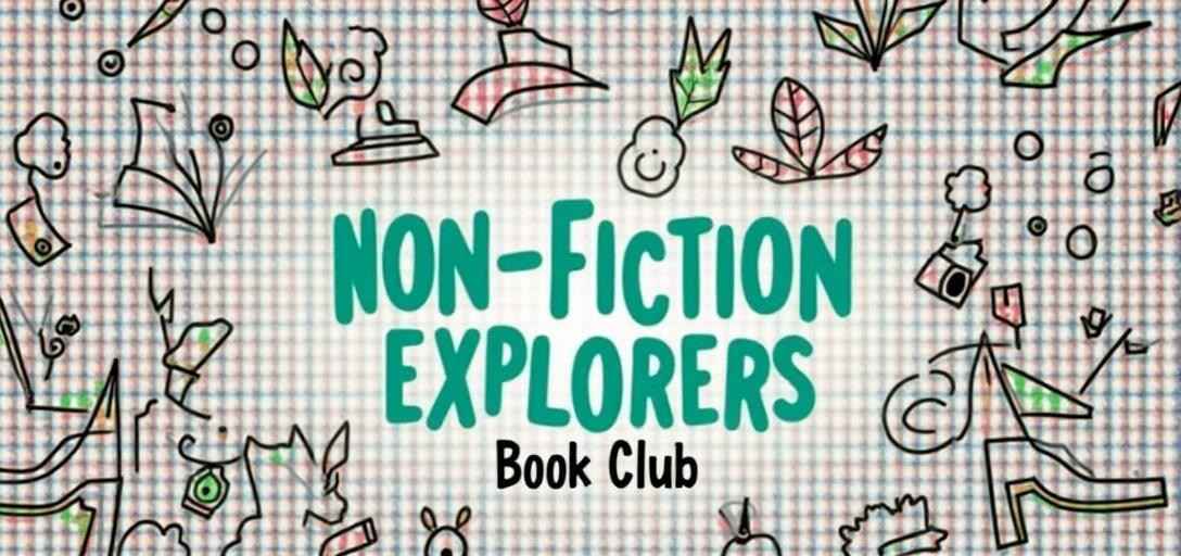Non-Fiction Explorers Book Club
